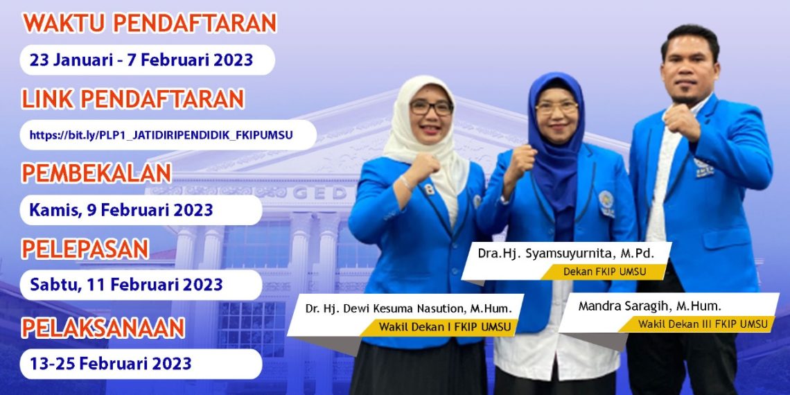 PLP Jati Diri Pendidik FKIP Telah Dibuka